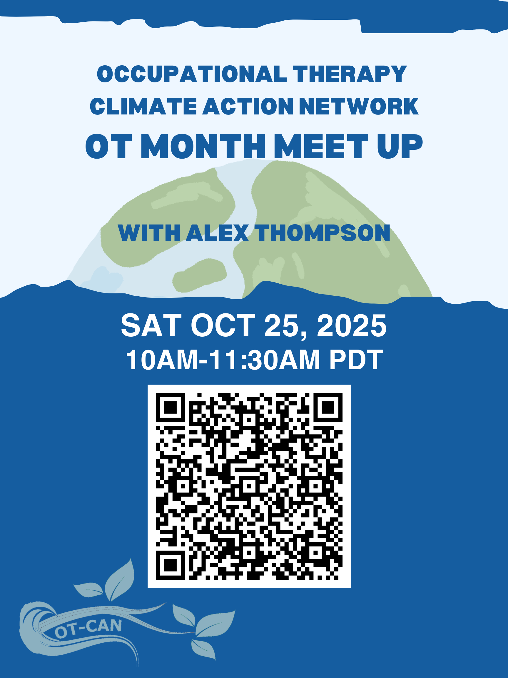 Occupational Therapy Climate Action Network OT Month Meet Up with Alex Thompson Sat Oct 25, 2025 10-11:30AM PDT